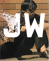 Jeff Wall (Modern Artists series) (Modern Artists Series)