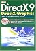 第二I/O編集部 編: DirectX9 DirectX Graphics (I・O BOOKS)