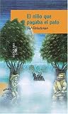  : El Nino Que Pagaba El Pato/the Whipping Boy (Serie Naranja)