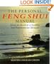 The Personal Feng Shui Manual: How to Develop a Healthy and Harmonious Lifestyle