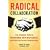 Radical Collaboration