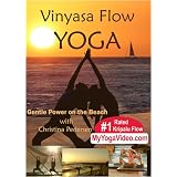 Vinyasa Flow Yoga, Gentle Power on the Beach, Intermedite & Advanced, a ***Practice DVD***