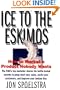 Ice to the Eskimos: How to Market a Product Nobody Wants