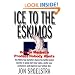 Ice to the Eskimos: How to Market a Product Nobody Wants