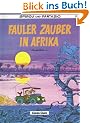 Spirou und Fantasio, Carlsen Comics, Bd.23, Fauler Zauber in Afrika