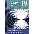 IBM SPSS Statistics 19 Made Simple
