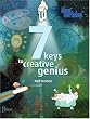 7 Keys to Creative Genius