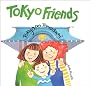 Tokyo Friends