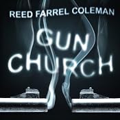 Gun Church | [Reed Farrel Coleman]