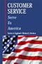 Customer Service: Serve Us America