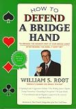 How to Defend a Bridge Hand