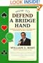 How to Defend a Bridge Hand