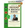 How to Defend a Bridge Hand