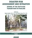 Disaster Risk Assessment and Mitigation: Arrival of Tsunami Wave in Thailand (CDRM Monograph)