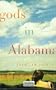 Gods in Alabama