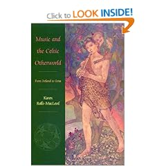 Music and the Celtic Otherworld: From Ireland to Iona