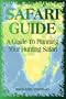 Safari Guide: A Guide To Planning Your Hunting Safari