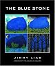 The Blue Stone: A Journey Through Life