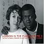 London Is the Place for Me, Vol. 2
