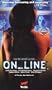 On_Line [VHS]