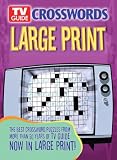 TV Guide Crosswords Large Print: The Best Crossword Puzzles from More Than 50 Years of TV Guide Now in Large Print!