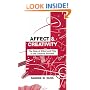 Affect and Creativity: The Role of Affect and Play in the Creative Process (Personality Assessment)