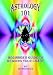 Astrology 101: Beginner's Guide to Reading Your Chart by Gyan Surya