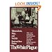 The White Plague: Tuberculosis, Man, and Society