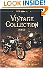 Intertec's Vintage Collection Series: Two-Stroke Motorcycles (Intertec's Vintage Collection Series)