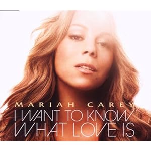 I WANT TO KNOW WHAT LOVE IS: Mariah Carey: Amazon.de: Musik