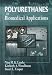 Polyurethanes in Biomedical Applications
