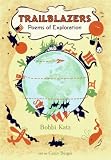 Trailblazers: Poems of Exploration