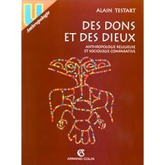 Des dons et des dieux : Anthropologie religieuse et sociologie comparative
