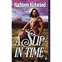 A Slip in Time