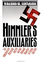 Himmler's Auxiliaries: The Volksdeutsche Mittelstelle and the German National Minorities of Europe, 1933-1945