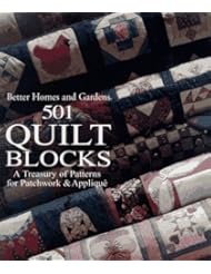 Book: Better Homes and Gardens 501 Quilt Blocks: A Treasury of Patterns for Patchwork & Applique - Better Homes & Gardens Books