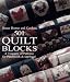 Better Homes and Gardens 501 Quilt Blocks: A Treasury of Patterns for Patchwork & Applique