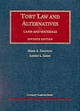 Tort Law and Alternatives, 7d (University Casebook Series)