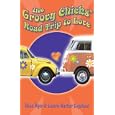 The Groovy Chicks Road Trip to Love