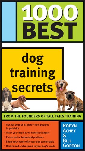 1000 Best Dog Training Secrets