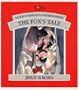 Fox`S Tale