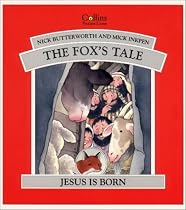 The Fox's Tale: Jesus is Born
