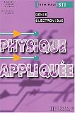 Physique appliqu�e, Terminale STI G�nie �lectronique