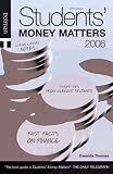 Students' money matters 2006