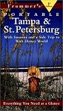 Frommer's 99 Portable Tampa & St. Petersburg (Frommer's Portable Tampa Bay & St. Petersburg)