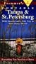 Frommer's Portable Tampa & St. Petersburg: With Sarasota and a Side Trip to Walt Disney World