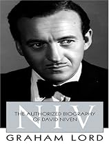 NIV: The Authorized Biography of David Niven