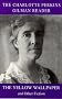 The Charlotte Perkins Gilman Reader