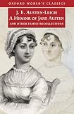 Review OUP Oxford  / A Memoir of Jane Austen: And Other Family Recollections (Oxford World's Classics)
