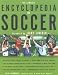 Search : the Complete Encyclopedia of Soccer